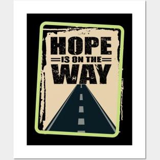 'Hope Is On The Way' Food and Water Relief Shirt Posters and Art